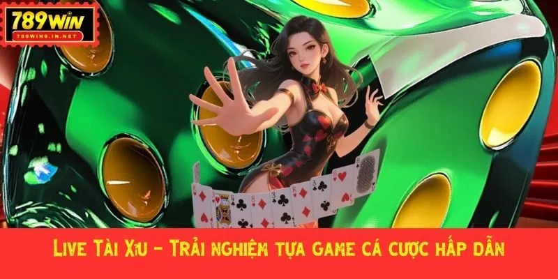 Live Tài Xỉu